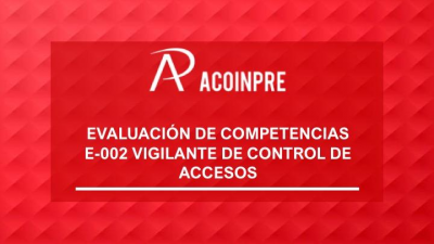 E-002 VIGILANTE DE CONTROL DE ACCESOS B1 V1